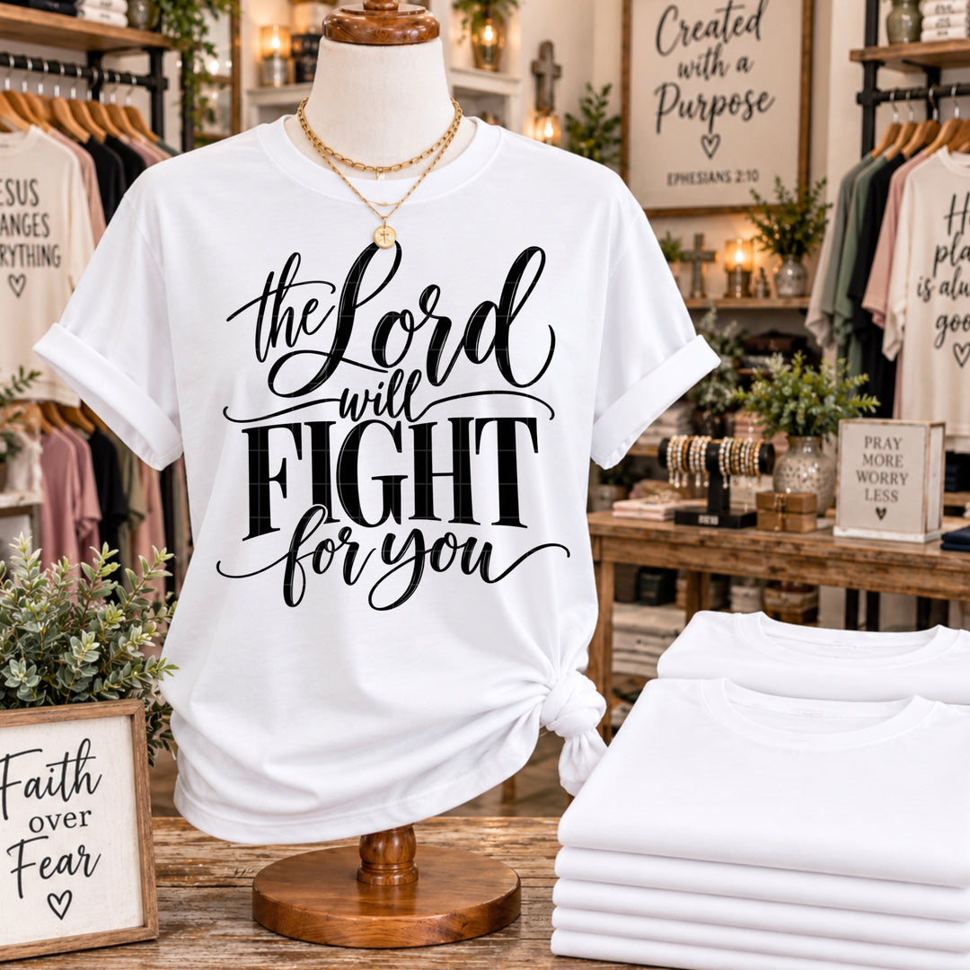 The Lord Will Fight For You DTF Print