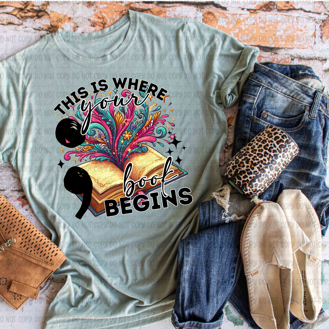 This is Where the Book Begins DTF Print