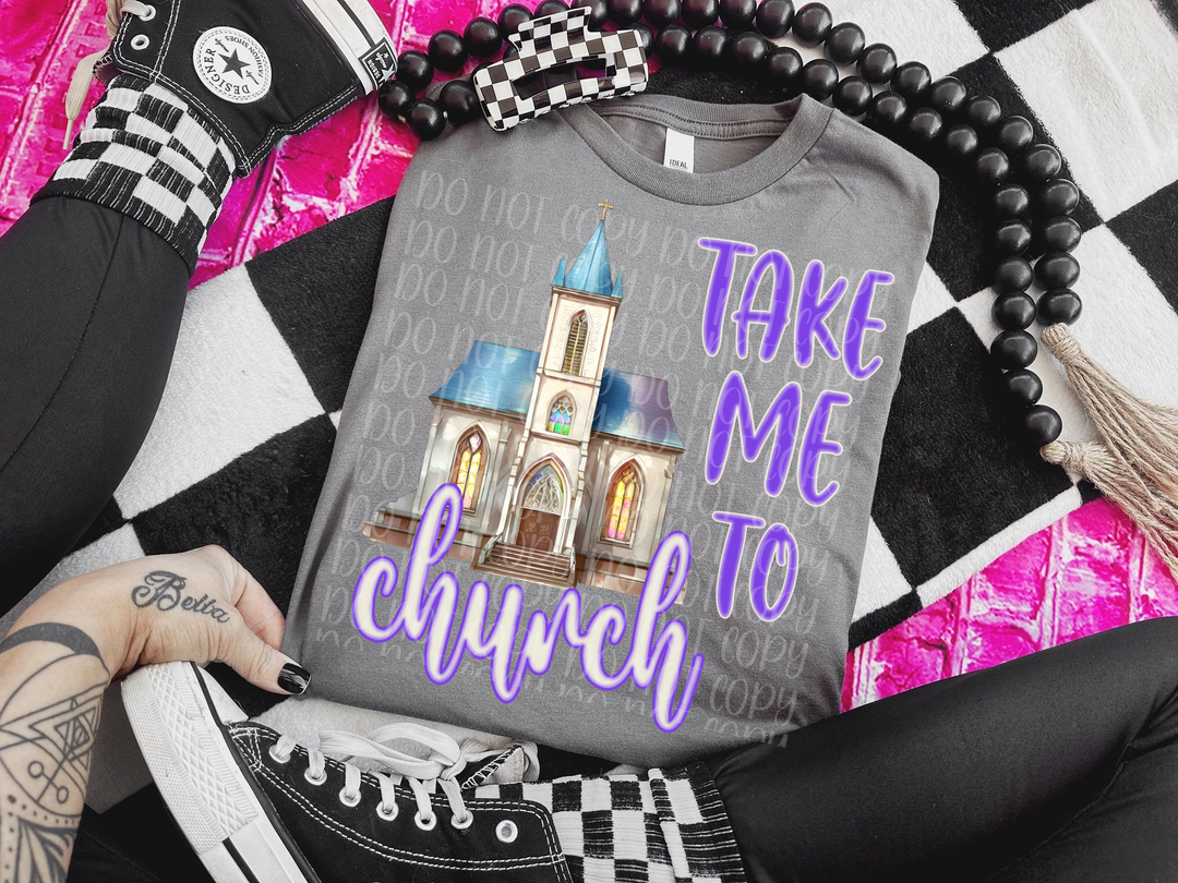 Take Me To Church DTF Print