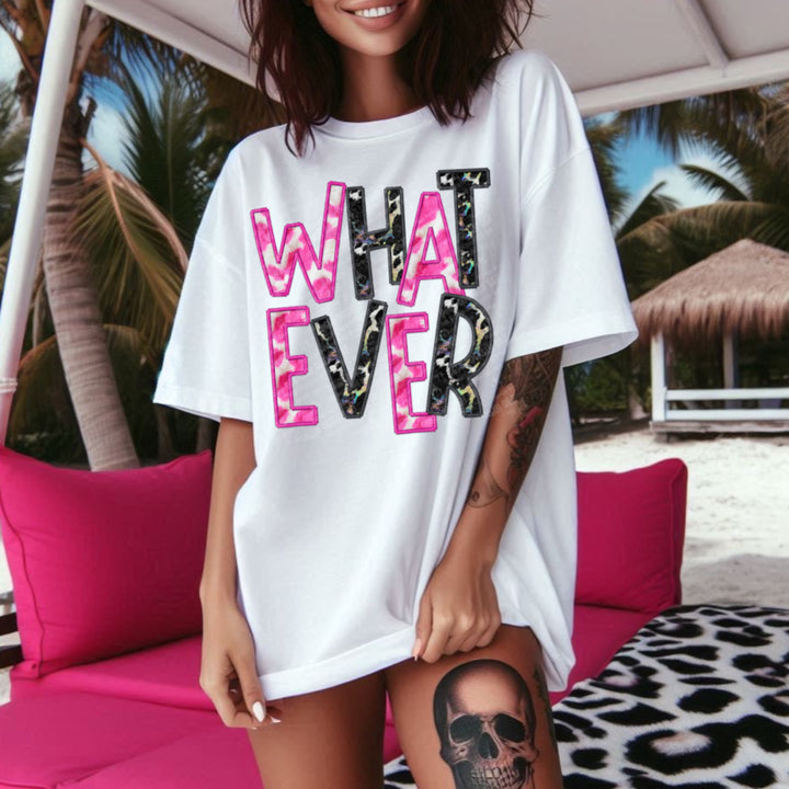 Whatever DTF Print