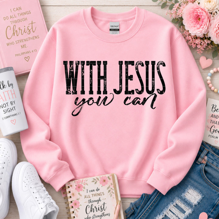 With Jesus You Can DTF Print