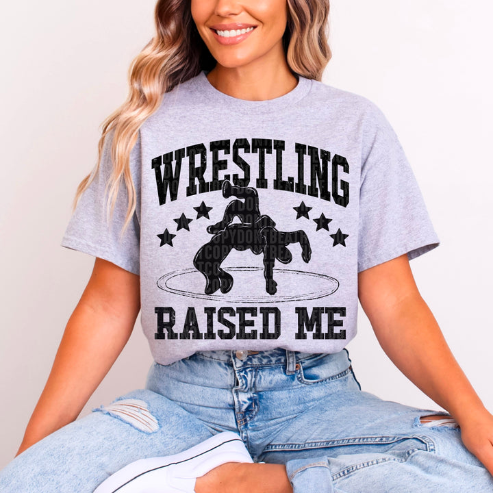 Wrestling Raised Me DTF Print