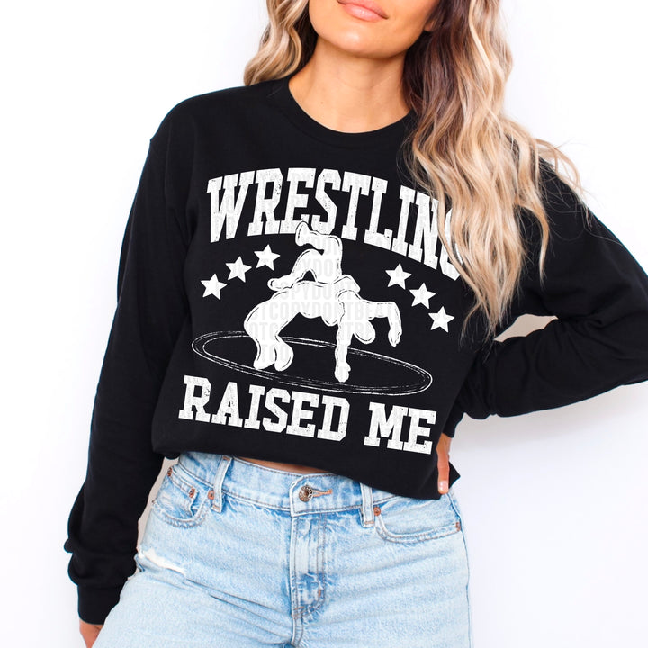 Wrestling Raised Me DTF Print
