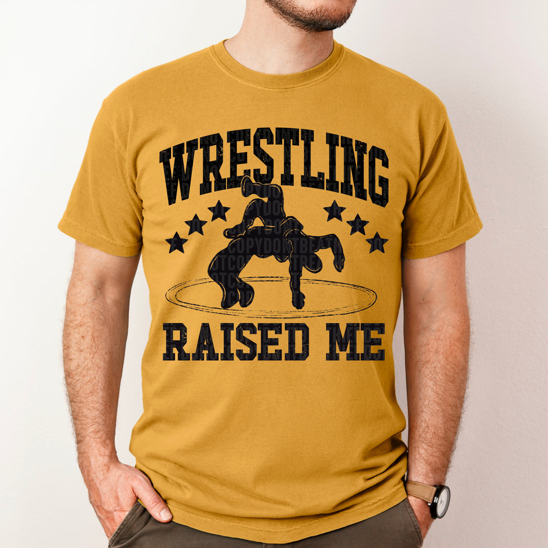 Wrestling Raised Me DTF Print