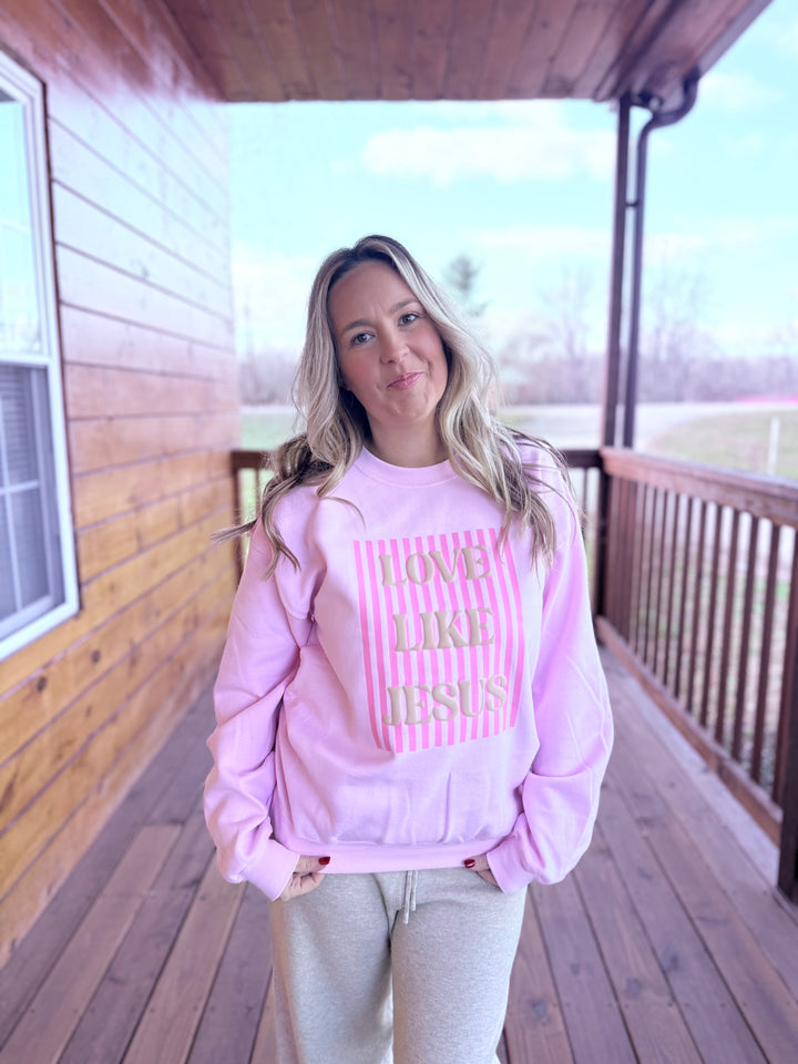 Love Like Jesus PUFF Sweatshirt
