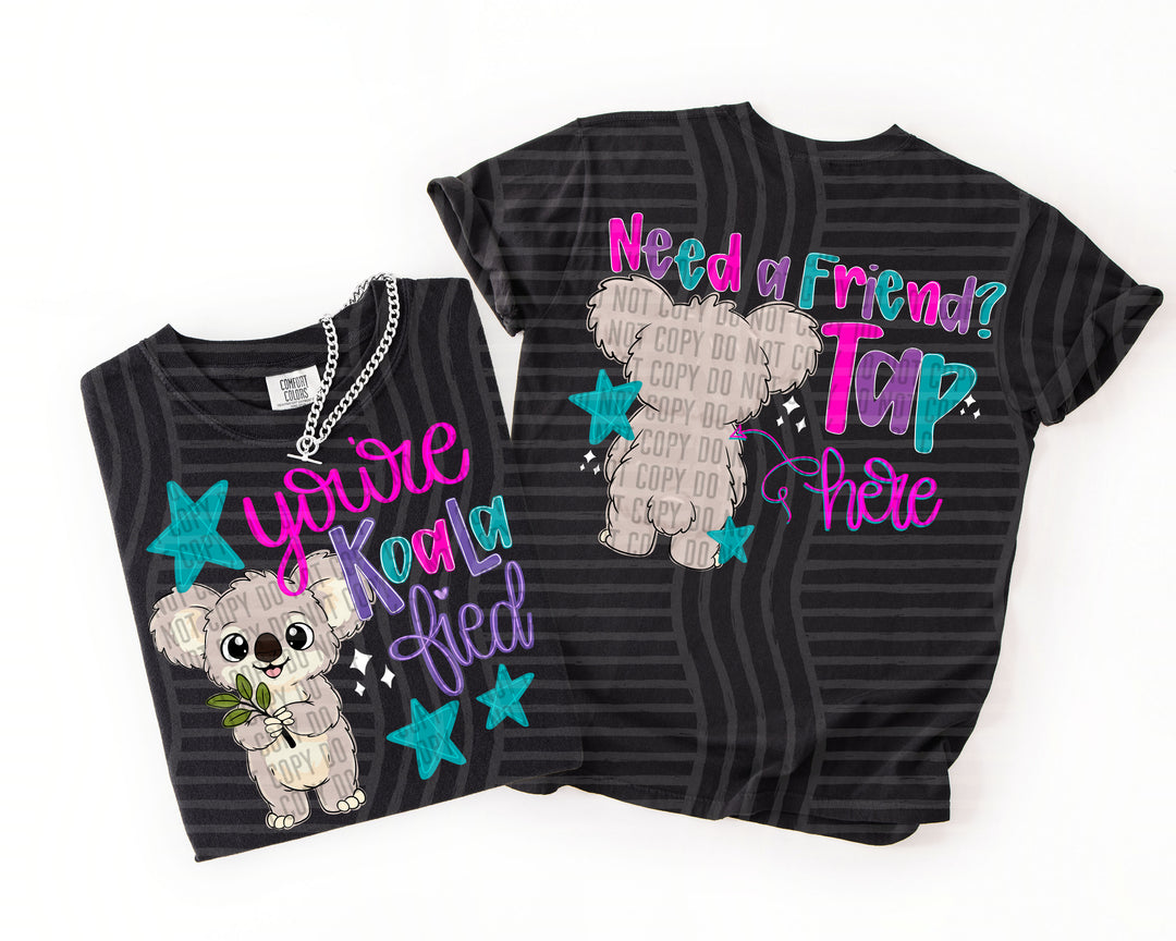 You’re Koalafied DTF Print