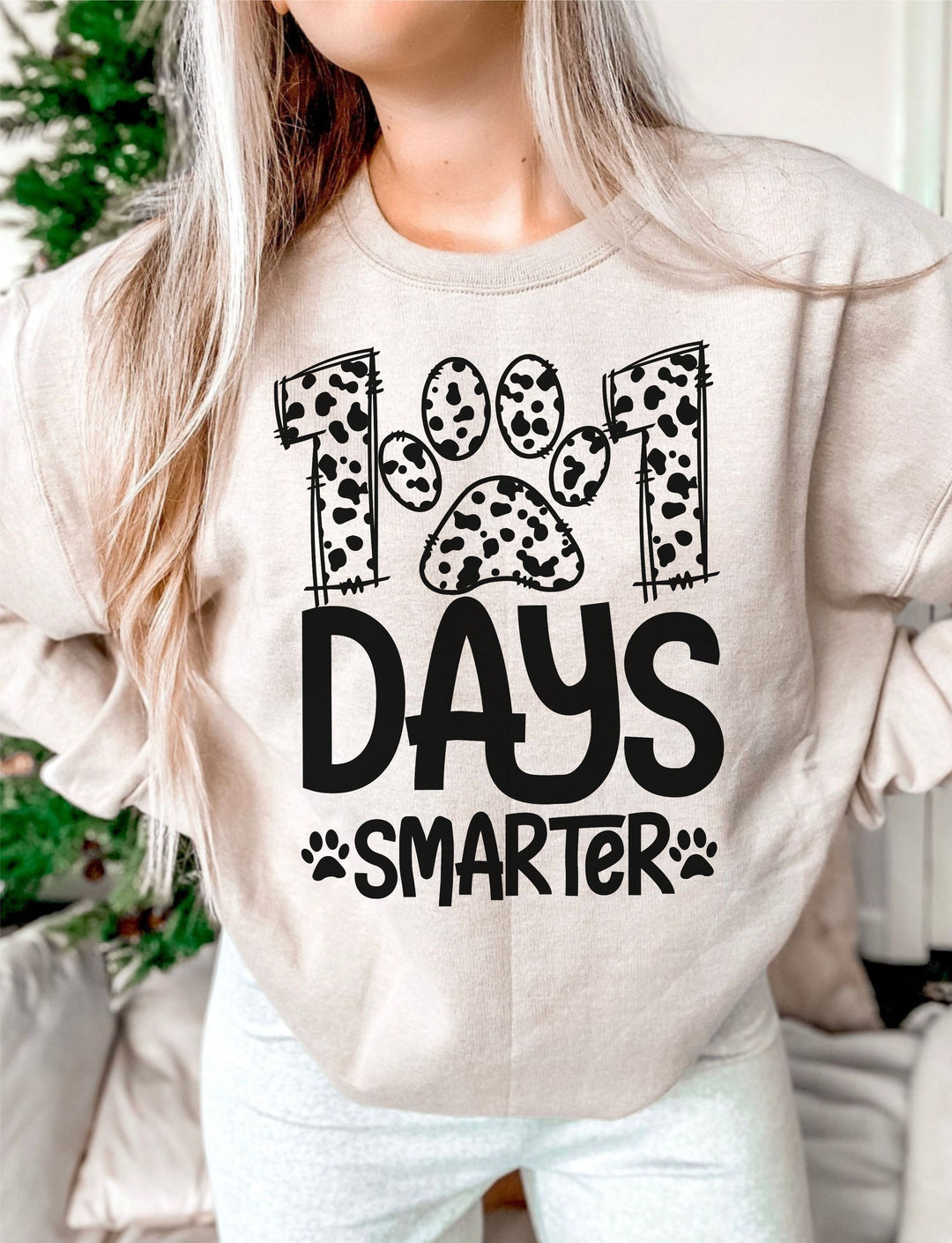 101 Days Smarter DTF Print