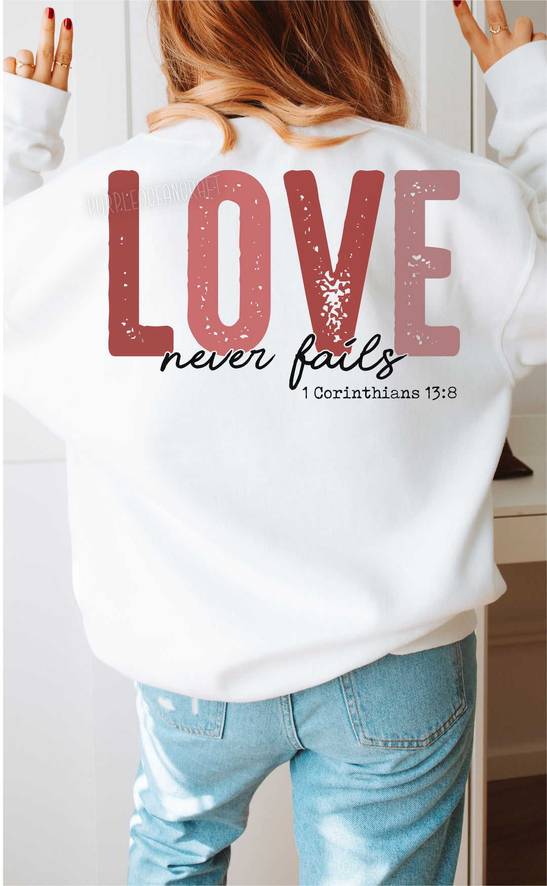 Love Never Fails DTF Print