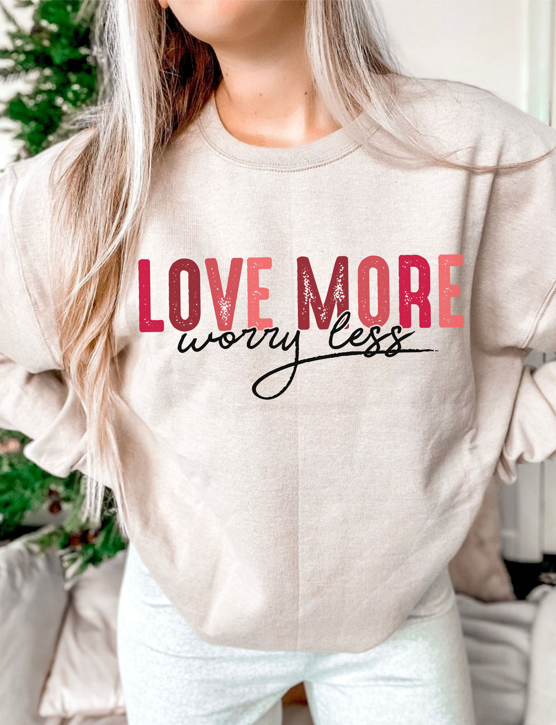 Love More Worry Less DTF Print