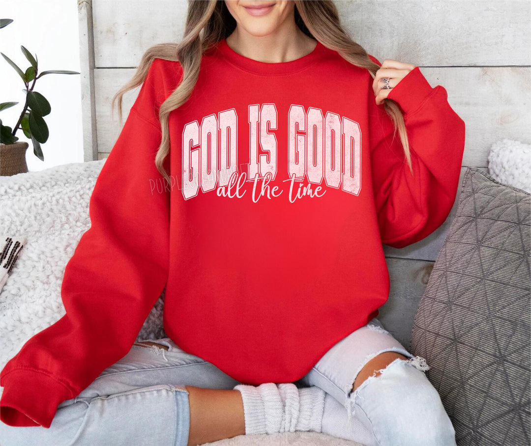 God is Good all the Time DTF Print