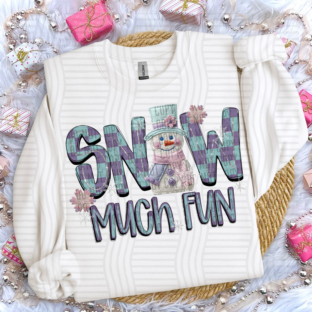 Snow Much Fun DTF Print