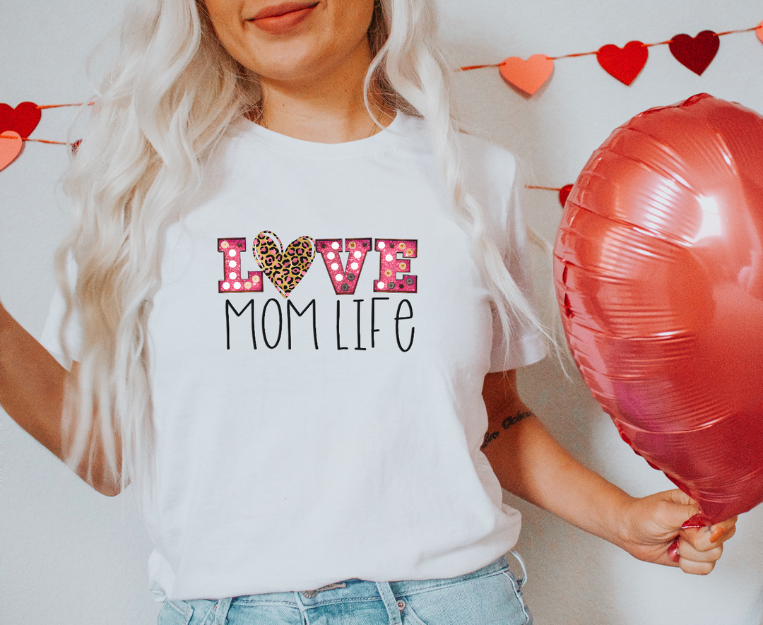 Love Mom Life DTF Print