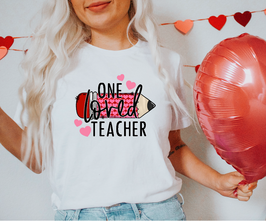 One Loved Teacher DTF Print