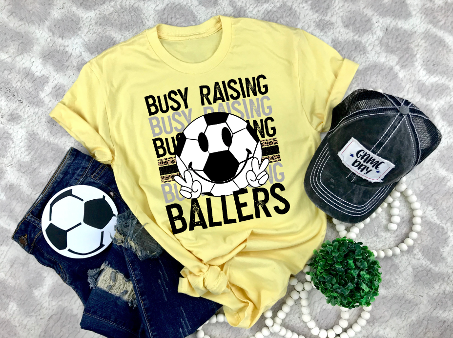 Busy Raising Ballers DTF Print