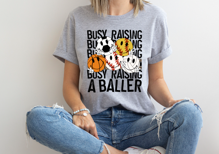 Busy Raising Ballers DTF Print