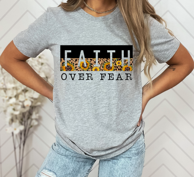 Faith Over Fear DTF Print