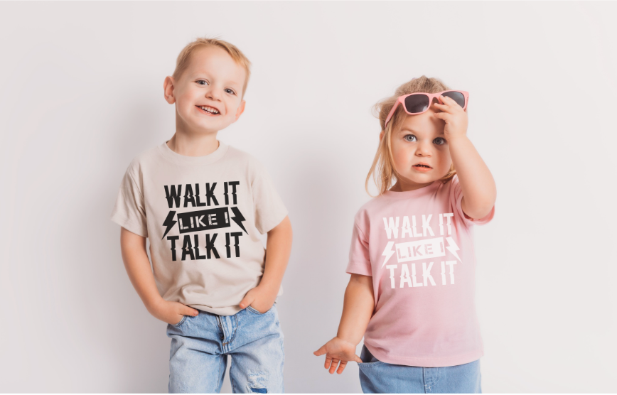 Walk It Talk It DTF Print