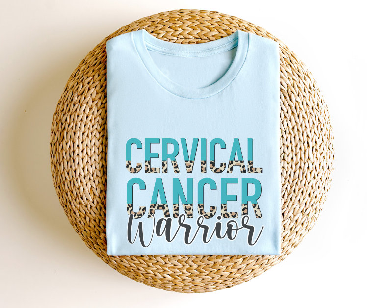 Cervical Cancer Warrior DTF Print