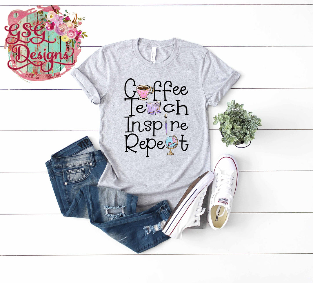 Coffee Teach Inspire Repeat DTF Print