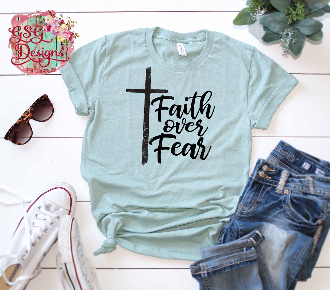 Faith Over Fear DTF Print