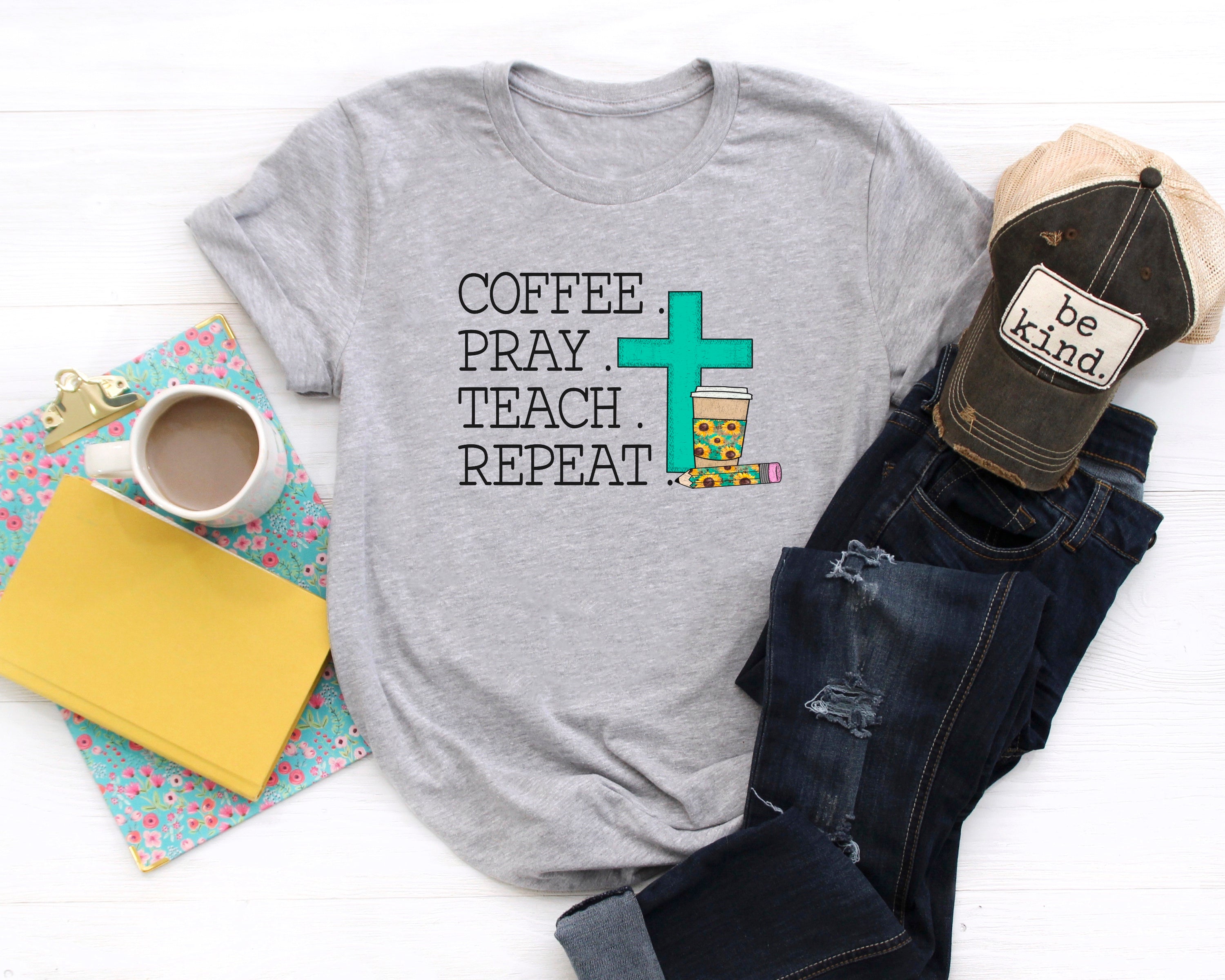 Coffee. Pray. Teach. Repeat. Screen Print V78