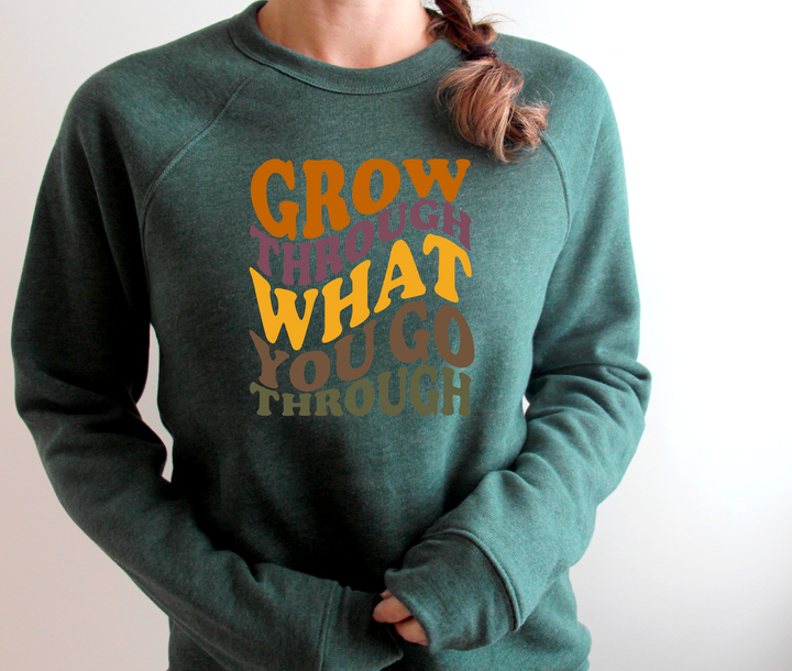 Grow Through What You Go Through  DTF Print