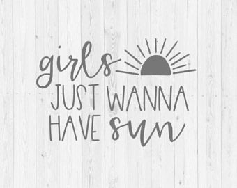 Girls Just Wanna Have Sun Screen Print D16