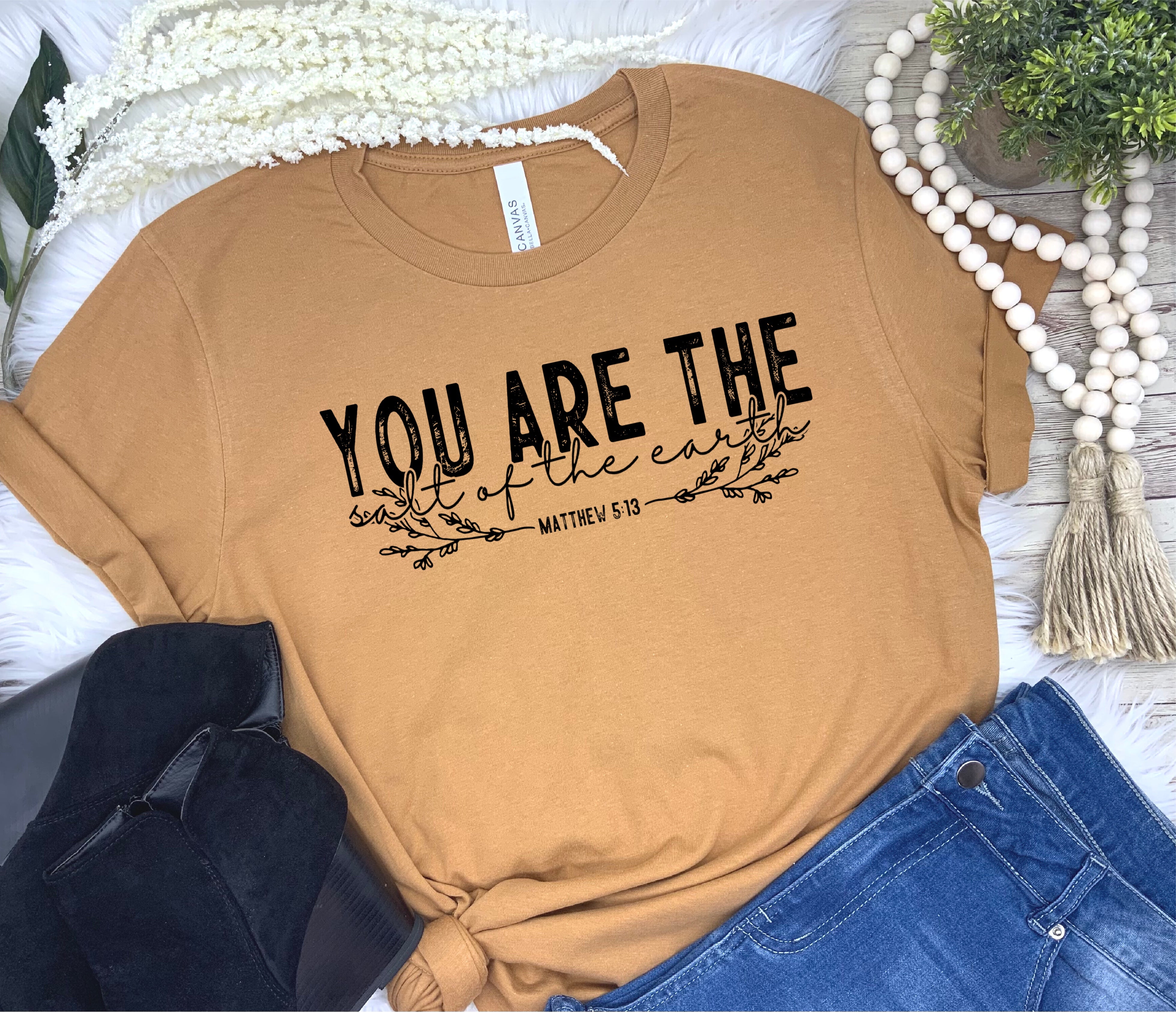You are the Salt of the Earth SINGLE COLOR Screen Print R11