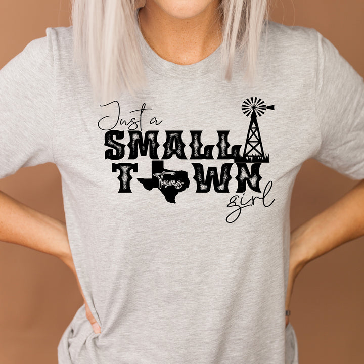 Just a Small Town Girl Texas TX Screen Print