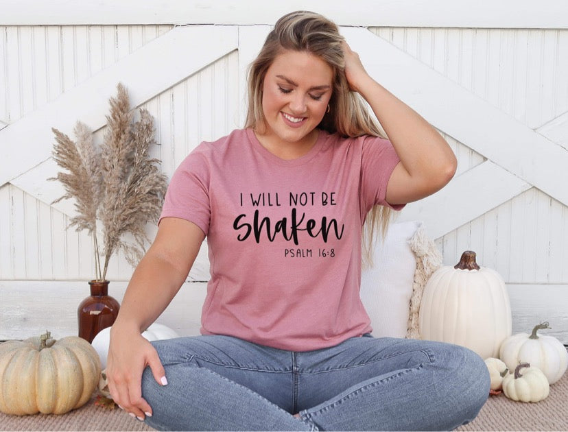 I Will Not Be Shaken Screen Print R10