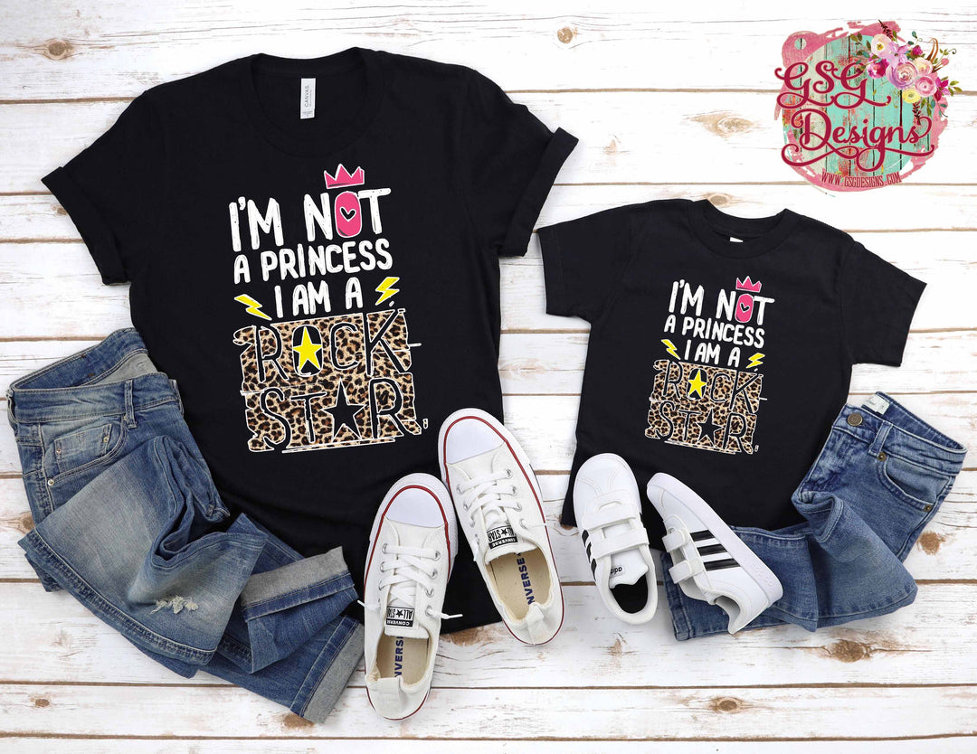 (V15)I'm Not a Princess I'm a Rock Star Adult Screen Print